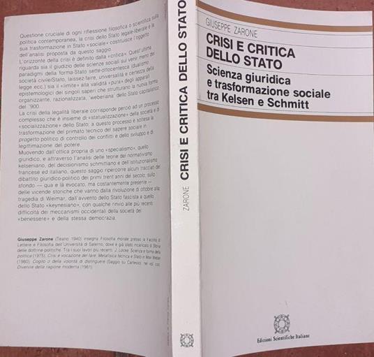 Crisi e critica dello stato. Scienza giuridica e trasformazione sociale tra Kelsen e Schmitt - Giuseppe Zarone - copertina