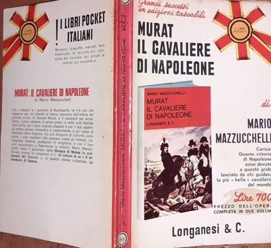 Murat Il cavaliere di Napoleone - Mario Mazzucchelli - copertina