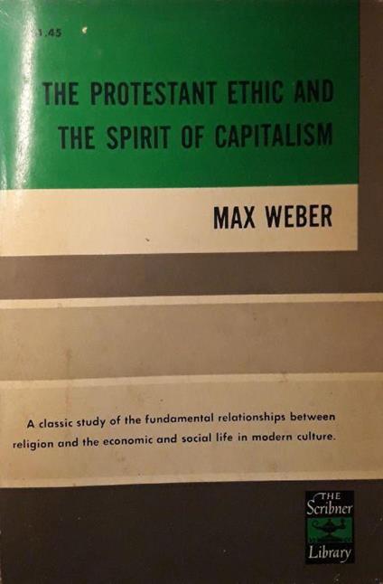 The protestant ethic and the spirit of capitalism - Max Weber - copertina