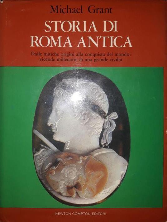 Storia di Roma antica - Michael Grant - copertina