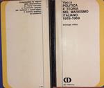 Politica e teoria nel Marxismo italiano 1959-1969