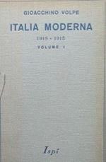 Italia Moderna: 1815-1915, vol. 1