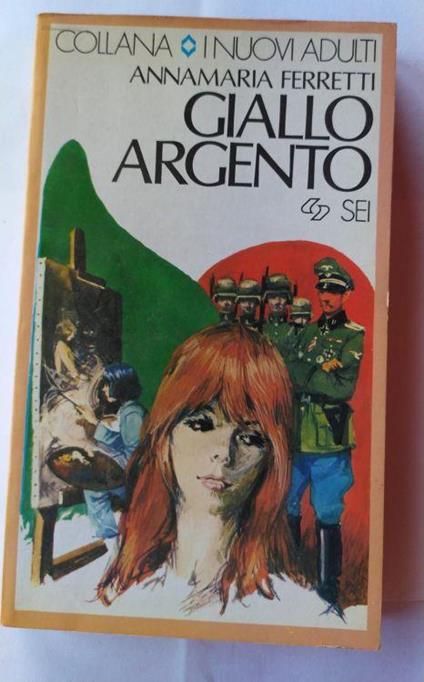 Giallo argento - Annamaria Ferretti - copertina