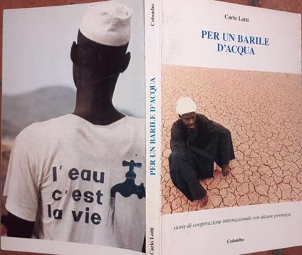 Per un barile d'acqua. Storie di cooperazione internazionale con alcune premesse - copertina