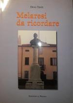 Melaresi da ricordare
