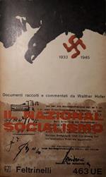 Il nazionalsocialiamo: documenti 1963