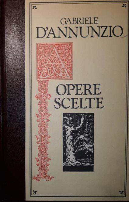 Opere scelte - Gabriele D'Annunzio - copertina