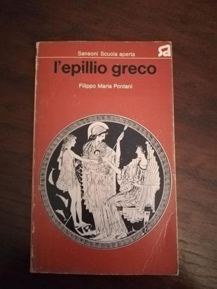 L' epillio greco - Filippo Maria Pontani - copertina