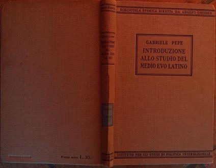Introduzione allo studio del Medioevo Latino - Gabriele Pepe - copertina