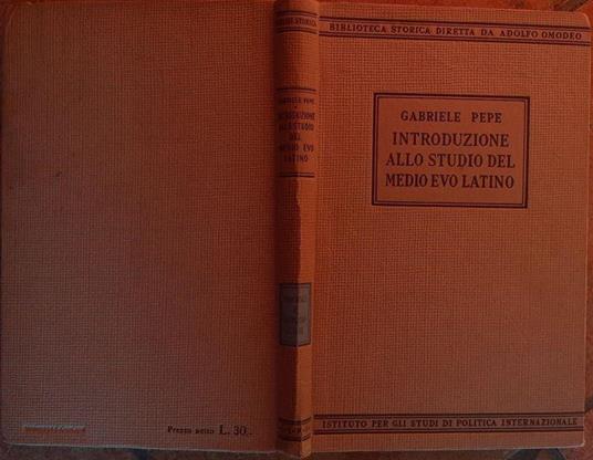 Introduzione allo studio del Medioevo Latino - Gabriele Pepe - copertina