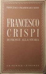 Francesco Crispi di fronte alla storia