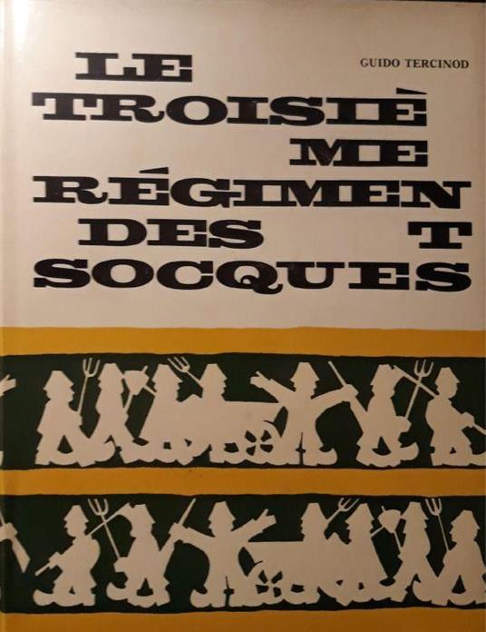 Le troisième régiment des socques 26, 27, 28 Décembre 1853 et le débat près le cour d'Appel de Turin (Francese\Italiano) - copertina