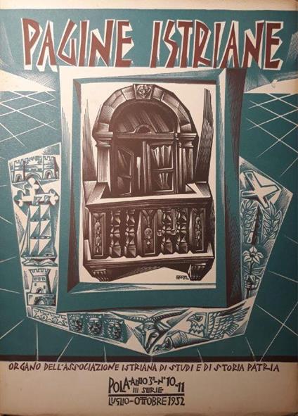 Pagine Istriane: Pola anno 3, III serie n. 11 Luglio - Ottobre 1952 - copertina