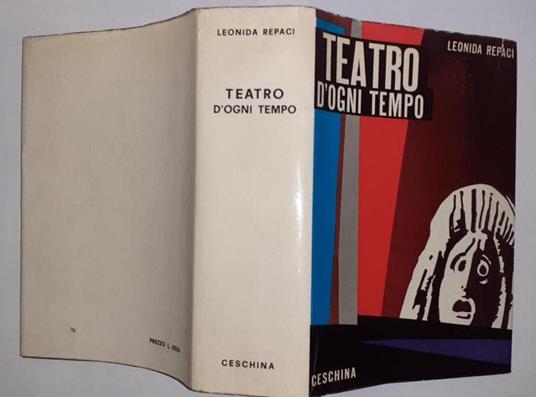 Teatro d'ogni tempo - Leonida Rèpaci - copertina