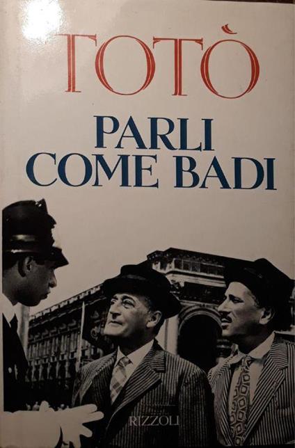 Parli come badi - Totò - copertina