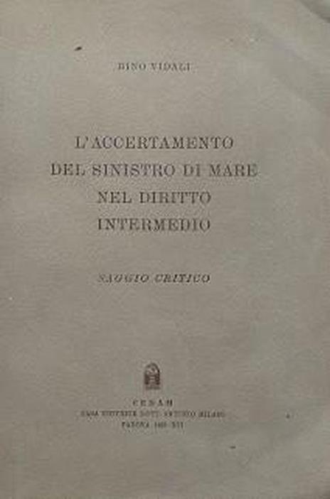 L' accertamento del sinistro di mare nel diritto intermedio - copertina