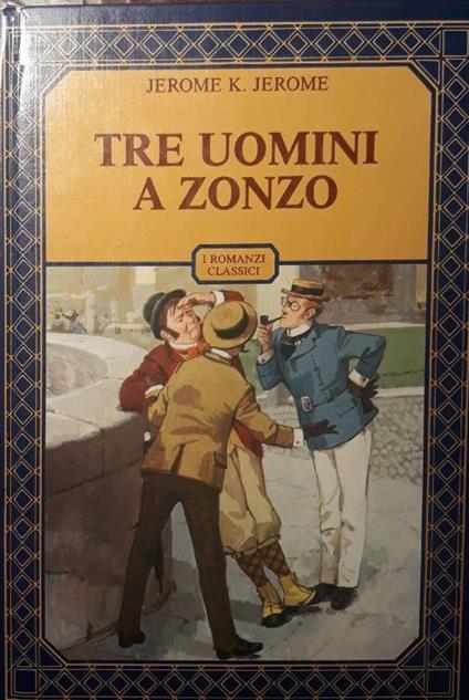 Tre uomini a zonzo - Jerome K. Jerome - copertina