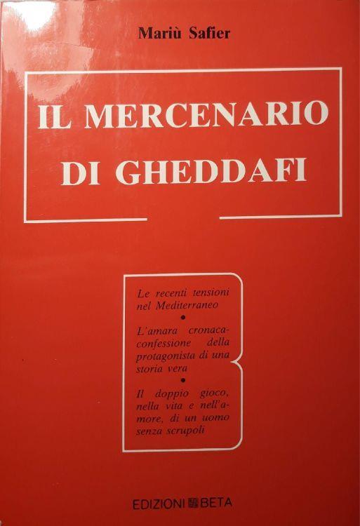 Il mercenario di Gheddafi - copertina