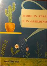 L' enciclopedia della fanciulla: Fiori in casa e in giardino (n.9)