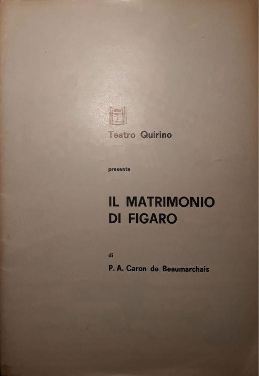 Il matrimonio di Figaro: stagione 1973 - P. Augustin de Beaumarchais - copertina