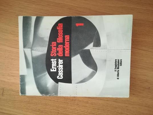 Storia della filosofia moderna 1 - Ernst Cassirer - copertina