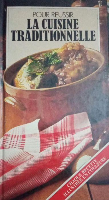 Pour Reussir La cuisine Traditionelle - copertina