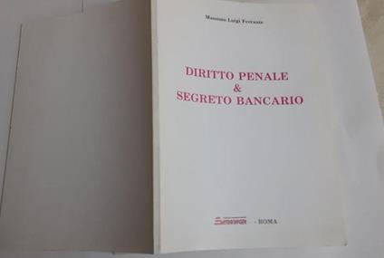 Diritto penale e segreto bancario - Luigi Ferrante - copertina