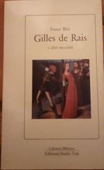 Gilles de rais e altri racconti