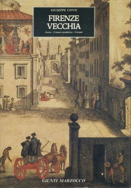 Firenze vecchia - Giuseppe Conti - copertina