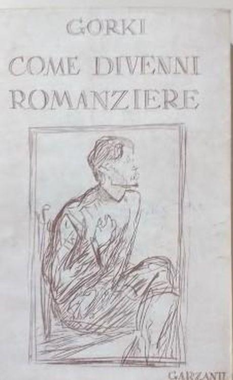 Come divenni romanziere - Maksim Gorkij - copertina