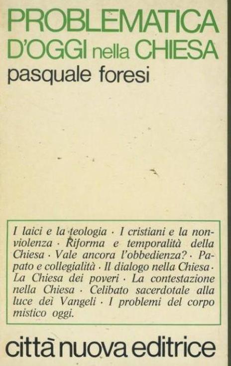 Problematica d'oggi nella chiesa - Pasquale Foresi - copertina