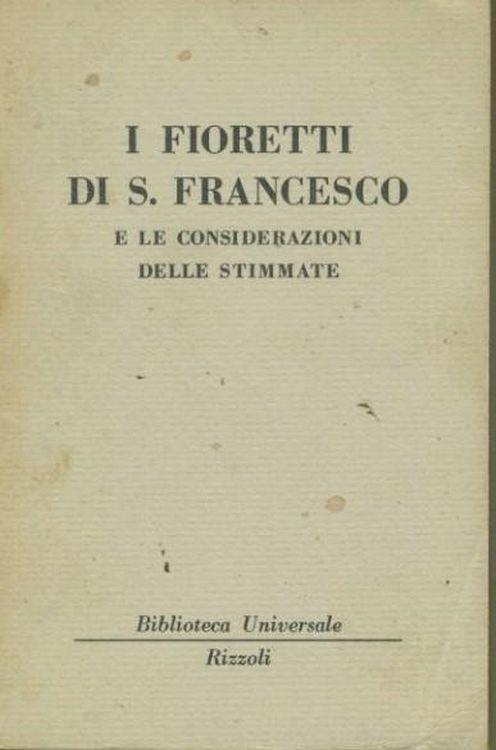 I fioretti di S. Francesco e le considerazioni delle stimmate - copertina
