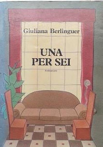 Una per sei - Giuliana Berlinguer - copertina