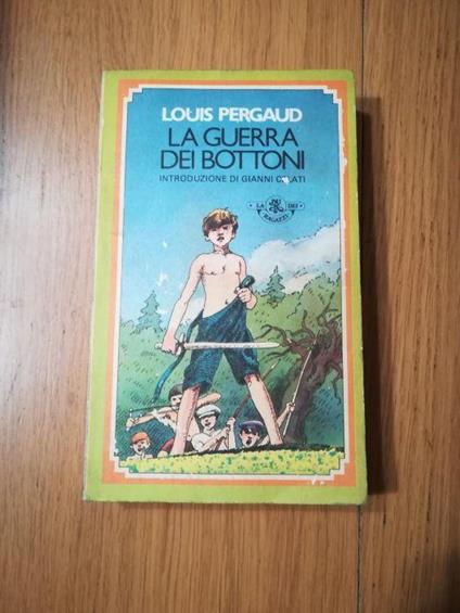 La guerra dei bottoni - Louis Pergaud - copertina
