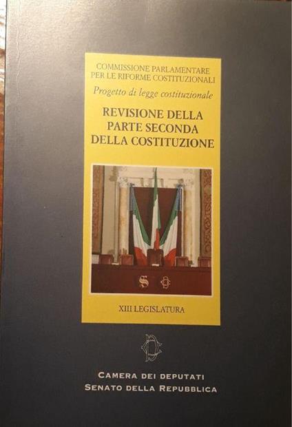 Revisione della parte seconda della costiutuzione: XIII legislatura - copertina