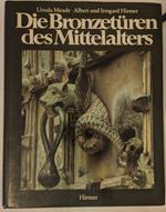 Die Bronzetüren des Mittelalters: 800-1200