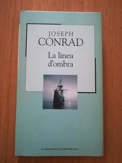 La linea d'ombra : una confessione - Joseph Conrad - copertina