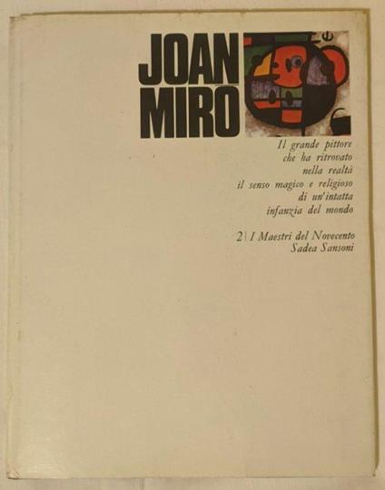 I maestri del Novecento: Joan Mirò - Mario Bucci - copertina