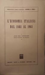 L' economia italiana dal 1861 al 1961