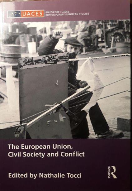 The European Union, civil society and conflict - copertina