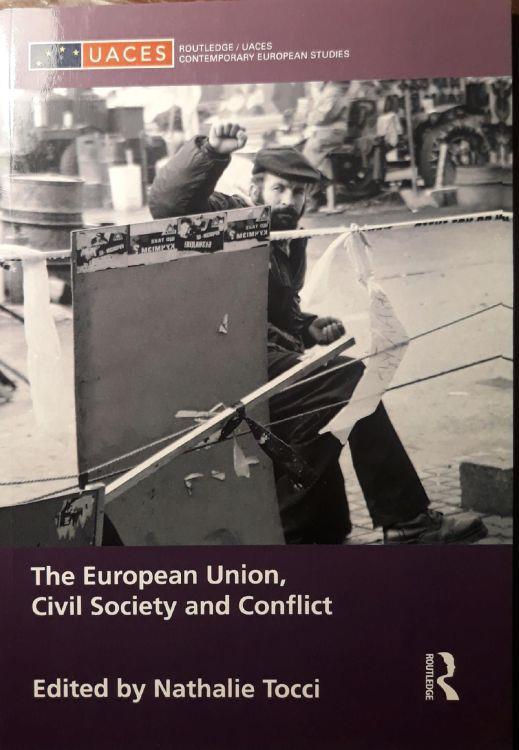 The European Union, civil society and conflict - copertina