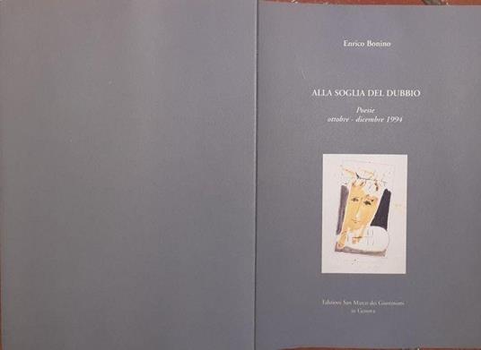 Alla soglia del dubbio. Poesie ottobre - dicembre 1994 - Enrico Bonino - copertina
