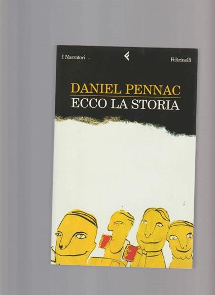 Ecco la storia - Daniel Pennac - copertina