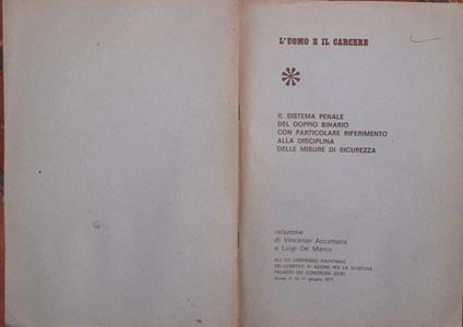 Il sistema penale del doppio binario con particolare riferimento alla disciplina delle misure di sicurezza - Vincenzo Accattatis - copertina
