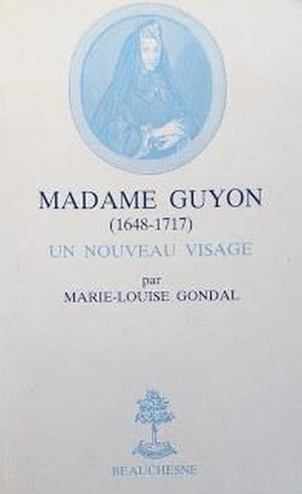 Madame Guyon, 1648-1717, un nouveau visage - copertina