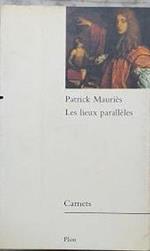 Les lieux parallèles