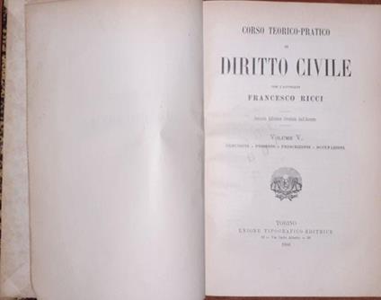 Corso teorico pratico di diritto civile. Volume V Comunione, possesso, prescrizione, occupazione - Francesco Ricci - copertina