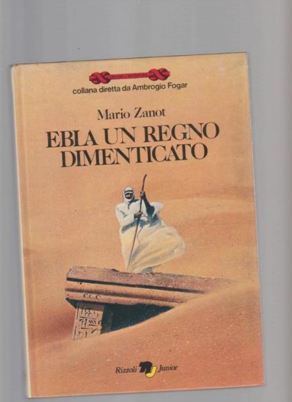 Ebla Un Regno Dimenticato - Mario Zanot - copertina