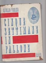 Cinque Settimane In Pallone
