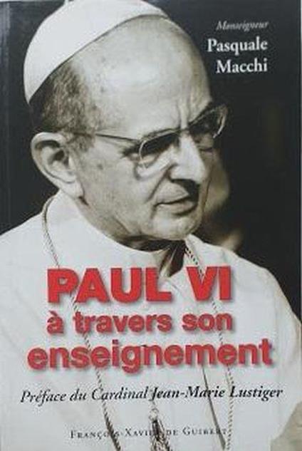 Paul VI à travers son enseignement - Pasquale Macchi - copertina